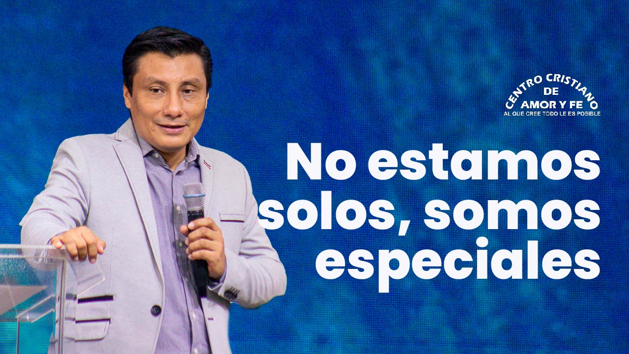 Servicio de milagros - No estamos solos, somos muy especiales | Pr. Alex Joaqui